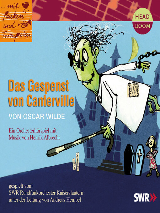 Title details for ...mit Pauken und Trompeten, Das Gespenst von Canterville by Oscar Wilde - Available